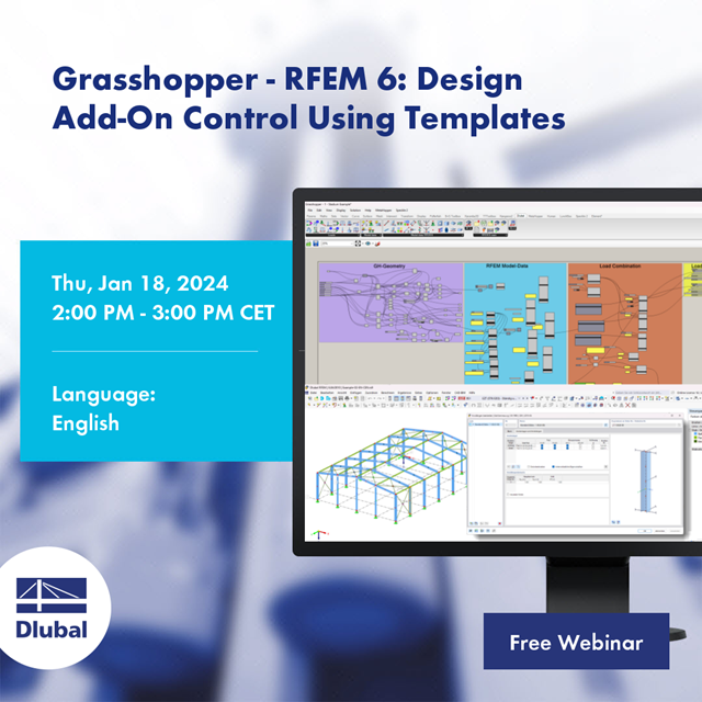 Grasshopper - RFEM 6: Kontrola w rozszerzeniu Projektowanie przy użyciu szablonów